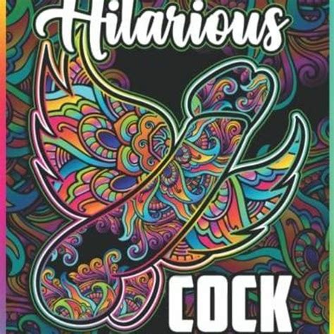 Stream Episode Pdf Hilarious Cock Coloring Book For Adults Bachelorette Party And Naughty T By