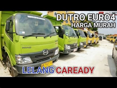 Lelang Caready Truck Euro Semakin Di Minati Youtube