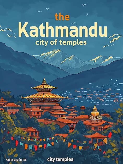 Premium Photo Poster Of Kathmandu Text And Slogan The City Of Temples