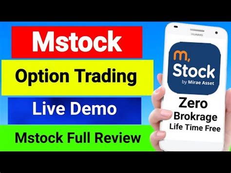 Mstock App Review Mstock App Options Trading Mstock App Account