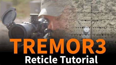 Tremor3™ Ussocom Chosen Reticle Horus Vision