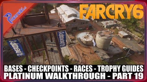 Far Cry 6 Part 19 94 Capture Bases And Checkpoints Platinum Walkthrough 🏆 Youtube