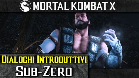 Mortal Kombat X ITA 60fps Dialoghi Introduttivi Sub Zero YouTube