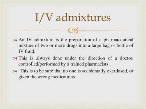 Iv Admixtures Ppt