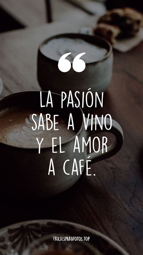 Frases de café y amor cruzgomez es