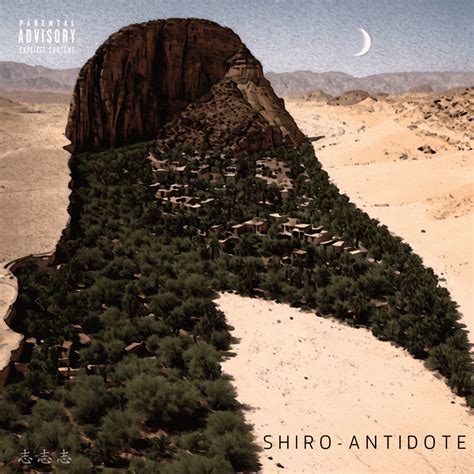 Shiro Antidote Lyrics And Tracklist Genius