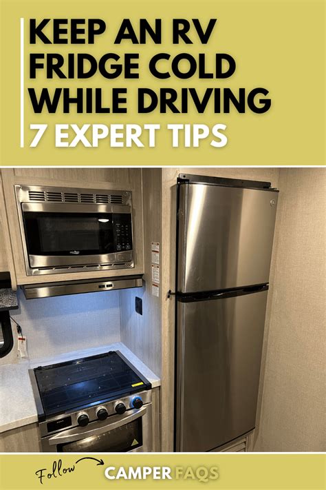 How To Keep An Rv Fridge Cold While Driving Cool Tips