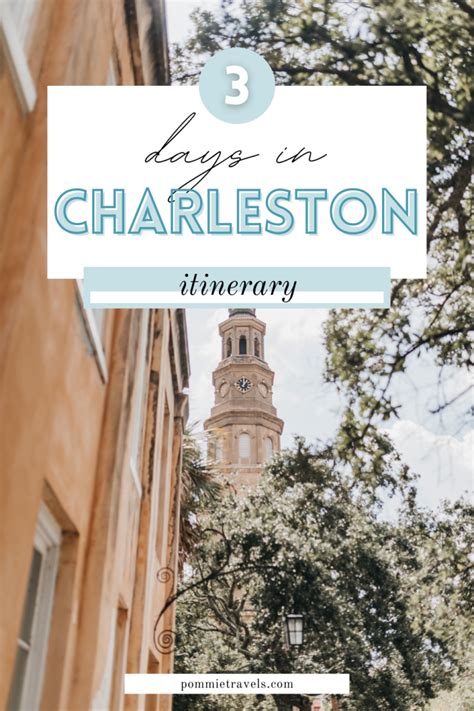 3 Days In Charleston Itinerary Perfect Weekend In Charleston Pommie