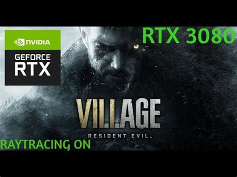 Resident Evil Village Rtx Ray Tracing On Ultra Settings Youtube