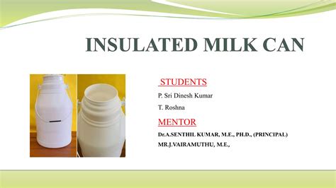 Insulated Milk Can Ppt Pptx