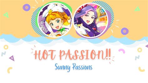 Sunny Passion Hot Passion [eng Rom Jp Color Coded] Love Live