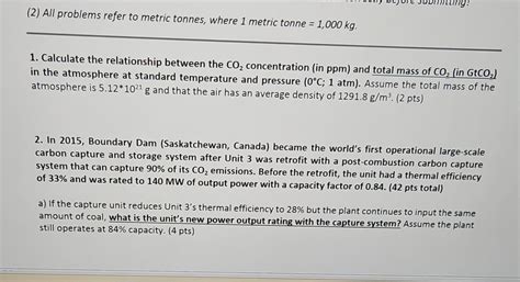 Solved (2) All problems refer to metric tonnes, where 1 | Chegg.com