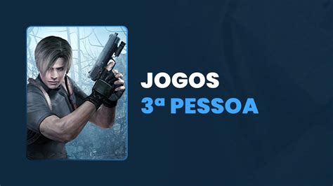 Jogos Em Terceira Pessoa Para PC Fraco Os 21 Melhores Jogos Leves