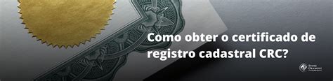 Como Obter O Certificado De Registro Cadastral CRC Stone Okamont