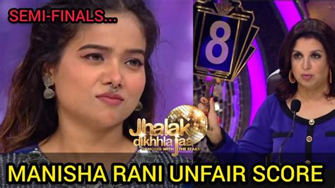 Manisha Rani क मल Shocking Scores Jhalak dikhla ja 11 Semi