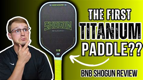 Bread And Butter SHOGUN Review A TOP 5 Pickleball Paddle With TITANIUM