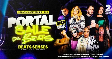 Portal Baile Da Beats S Bado Mega Open Bar Beats Senses Em Rio