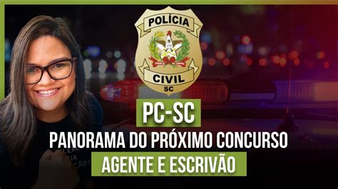 Concurso Pol Cia Civil Santa Catarina Pc Sc Agente E