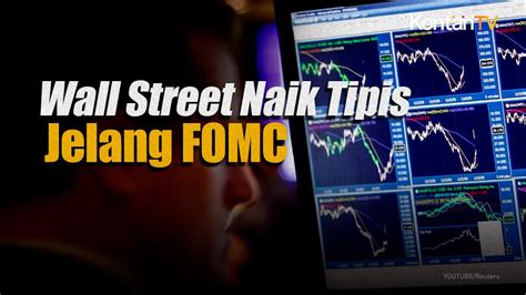 Indeks Di Wall Street Naik Tipis Menjelang Fomc Dan Rilis Cpi Kontan