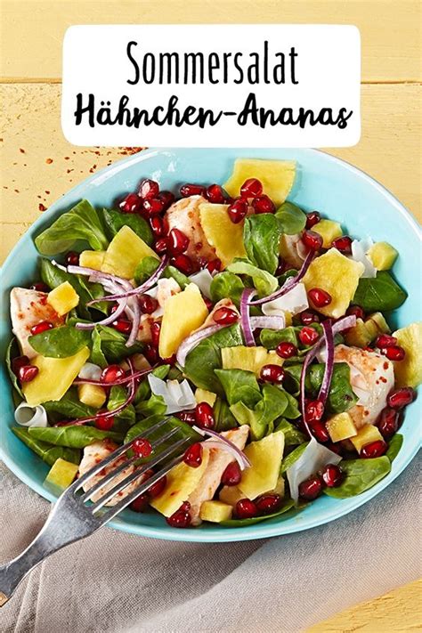 Sommersalat mit Hähnchen Ziegenkäse Ananas und Granatapfel Rezept