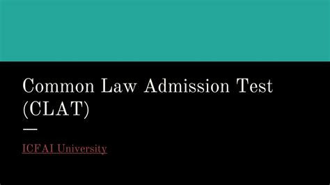 Ppt Common Law Admission Test Clat Icfai Powerpoint Presentation