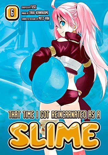 That Time I Got Reincarnated As A Slime Vol 6 By Fuse Goodreads