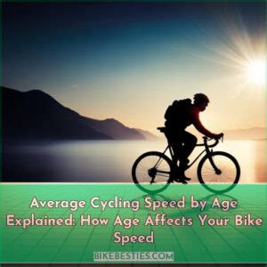 Average Cycling Speed By Age Explained How Age Affects Your Bike Speed