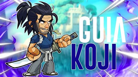 Brawlhalla Gu A Koji Youtube