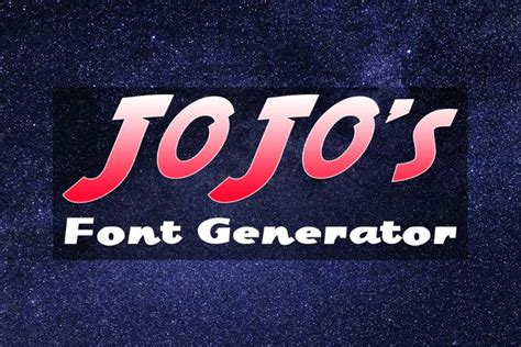 JoJo Font Generator - Fonts Pool | Font generator, Jojo, Writing fonts