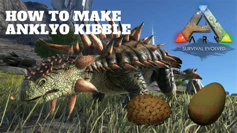 Ark How To Make Anklyo Kibble Youtube