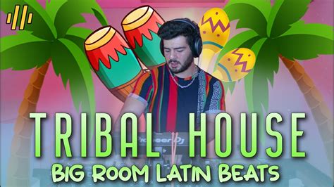 Big Room Latin House Mix 2023 Mainstage Tribal House El Movimiento