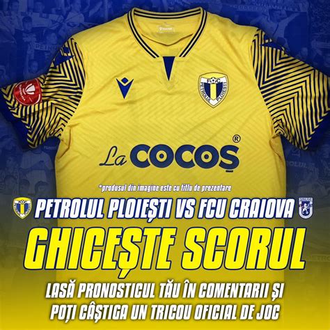 Ghicește scorul la Petrolul FCU Craiova și câștigi un tricou al