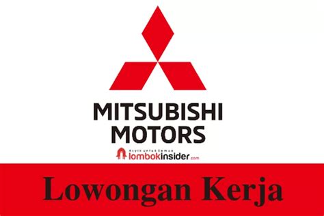 Mitsubishi Motors Buka Lowongan Kerja Di Banyak Posisi Mentereng Ayo