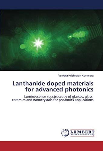 Lanthanide Doped Materials For Advanced Photonics Luminescence