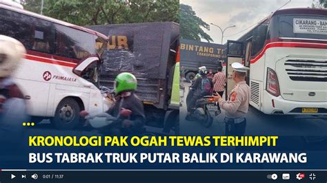 Kronologi Pak Ogah Tewas Terhimpit Bus Tabrak Truk Putar Balik Di