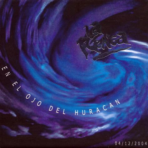 La Renga En El Ojo Del Huracán 04122004 Discogs