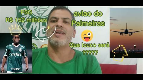 Novidades No Palmeiras Teremos Avi O Pr Prio E Psg Oferece Quase R