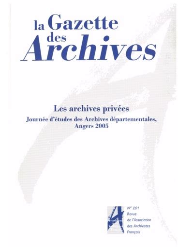 L intérêt des archives privées pour l Histoire Persée