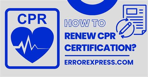 How To Renew Cpr Certification {a Guide} Error Express