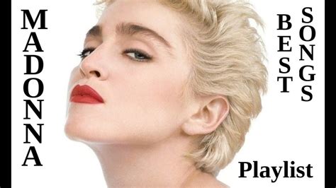 Madonna Greatest Hits Best Songs Playlist Youtube