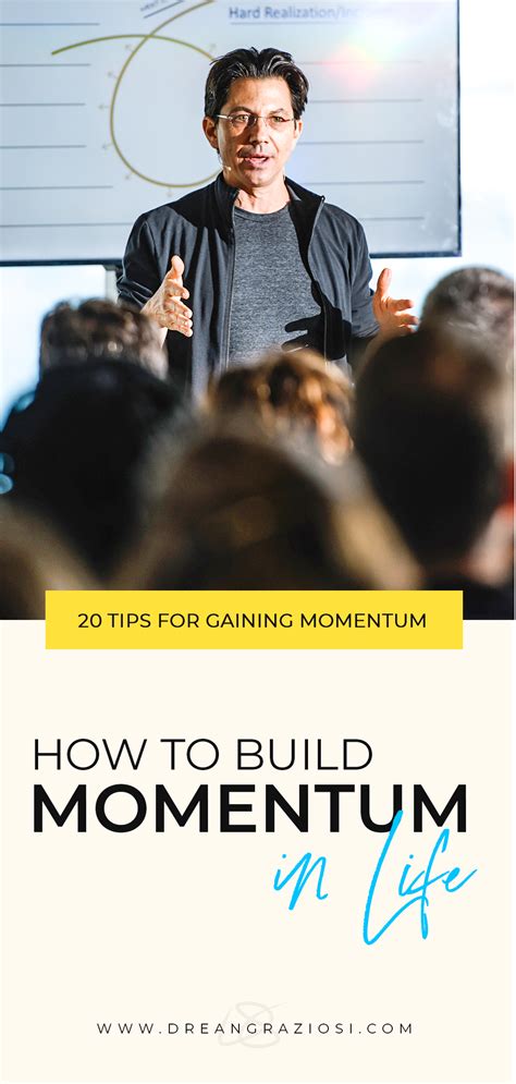 How To Build Momentum In Life Tips For Gaining Momentum Personal