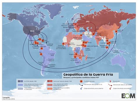 La Geopol Tica De La Guerra Fr A Mapas De El Orden Mundial Eom