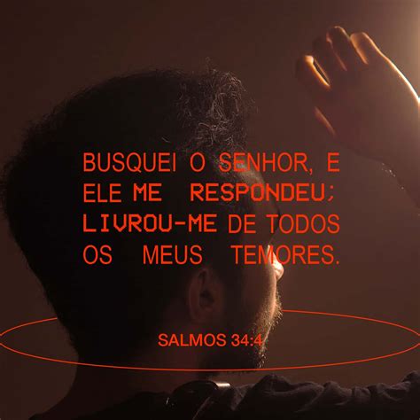 Salmos Eu Pedi A Ajuda Do Senhor E Ele Me Respondeu Ele Me