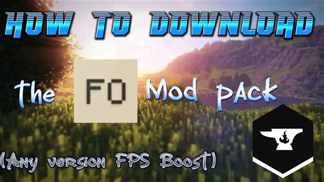 How To Download The Fabulously Optimized Modpack Any Version Fps Boost