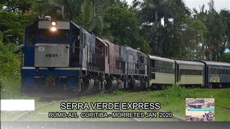 Serra Verde Express Morretes Curitiba BR EMD GT22 RUMO ALL YouTube