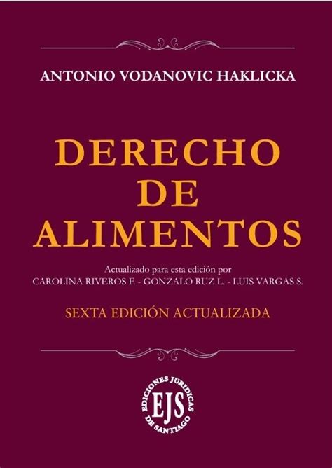 Derecho De Alimentos Edici N Atico Libros Jur Dicos