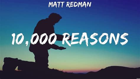 Matt Redman 10 000 Reasons Lyrics Chris Tomlin Lauren Daigle