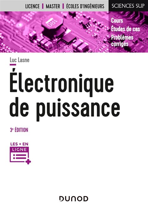 Electronique de puissance Cours études de cas et exercices corrigés