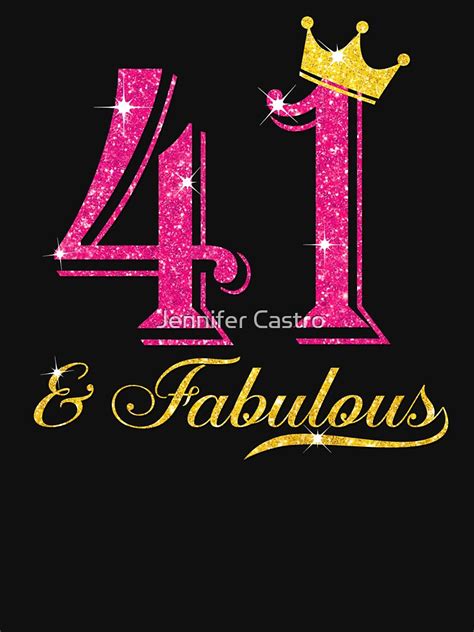 41st Birthday Women Fabulous Queen Shirt T Shirt By Jennifermc882