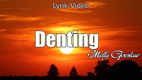 Denting Melly Goeslaw Lirik Youtube